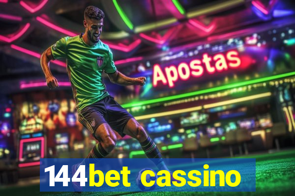 144bet cassino